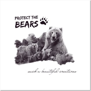 Protect the BEARS Posters and Art